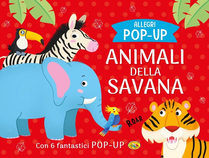 Allegri Pop Up – Animali della Savana