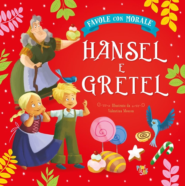 Favole con Morale – Hansel e Gretel