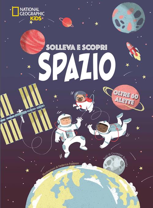 Solleva e impara – Scopriamo assieme lo spazio