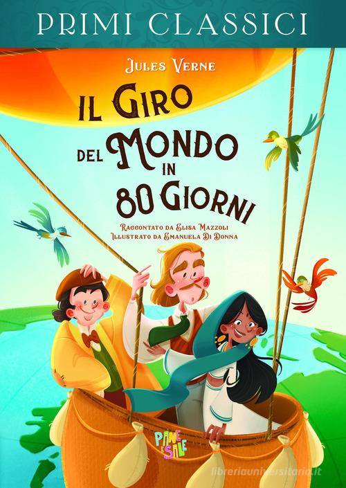 Primi Classici – Il giro del Mondo in 80 giorni