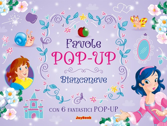 Favole Pop-Up – Biancaneve
