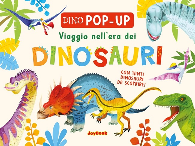 Favole Pop-Up – Viaggio nell’era dei dinosauri